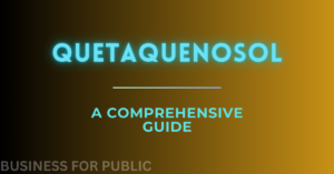 Quetaquenosol: A Comprehensive Guide