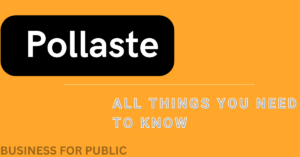 All Things You Need to Know Pollaste
